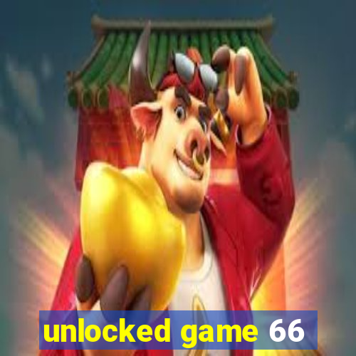 unlocked game 66